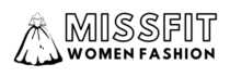 Missfit Women Fashion